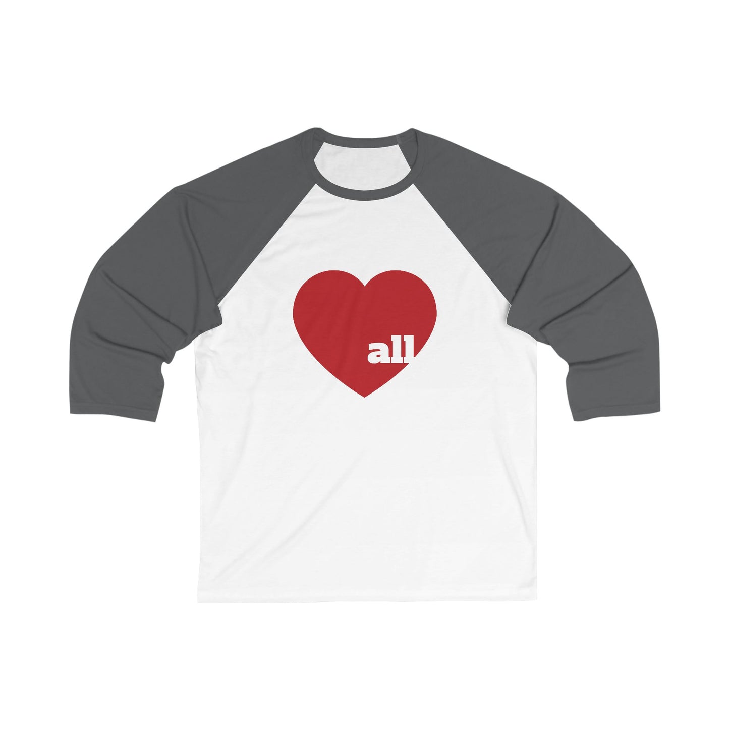 Love all Unisex ¾  Sleeve Baseball Tee