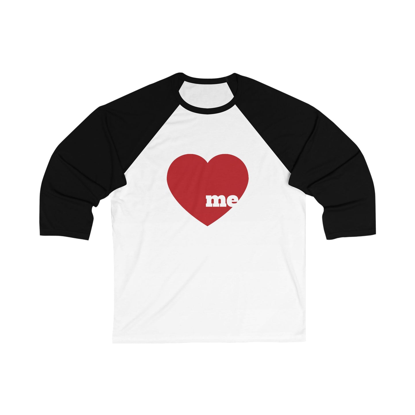 Love me Unisex ¾  Sleeve Baseball Tee