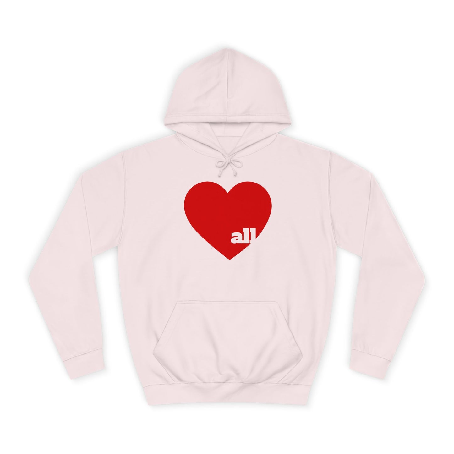 Love all Unisex Hoodie